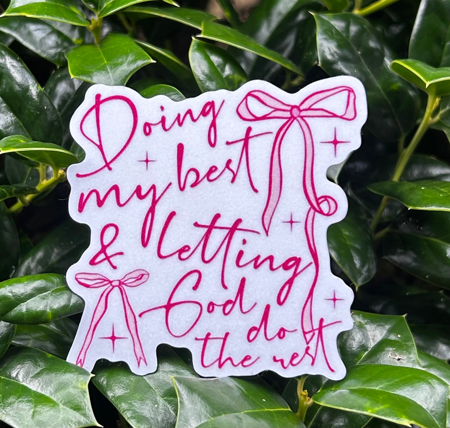 Doing my Best Pink Sanded Glitter Vinyl Sticker