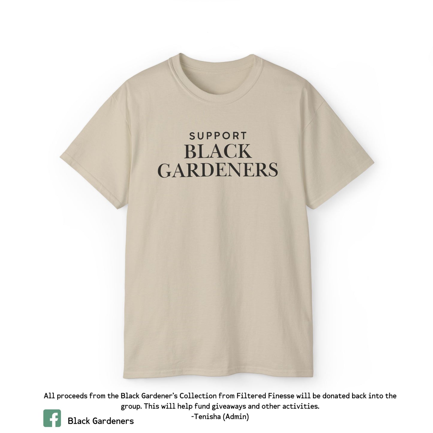 Support Black Gardeners T-Shirt