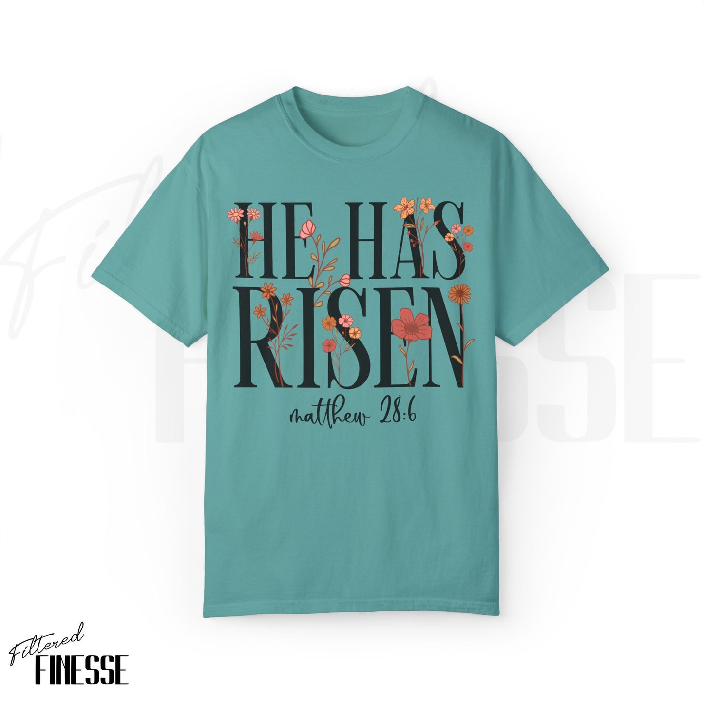 He has Risen Comfort Colors T-Shirt Easter Bible Verse