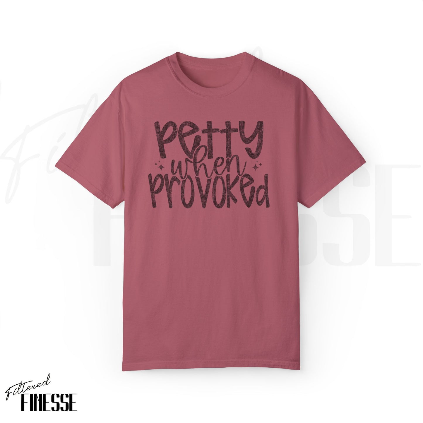 Petty When Provoked Grunge Comfort Colors T-Shirt