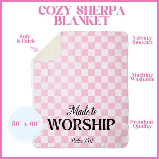 Pink Made to Worship Cozy Sherpa Blanket for HER