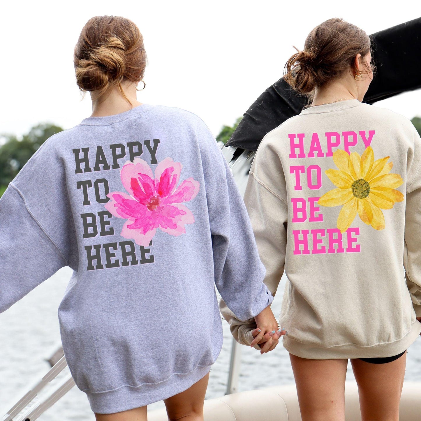 Happy To Be Here Sweatshirt