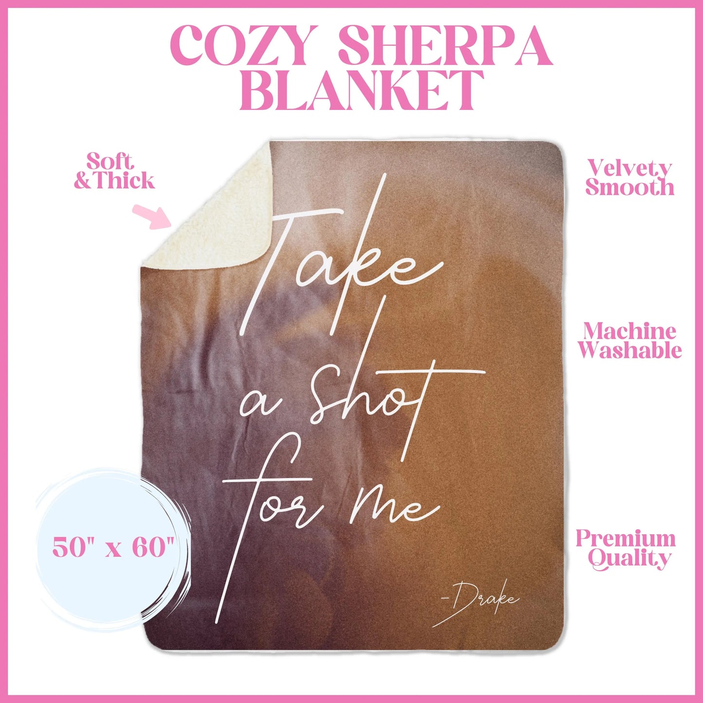 Take a Shot for Me Cozy Sherpa Blanket Take Care