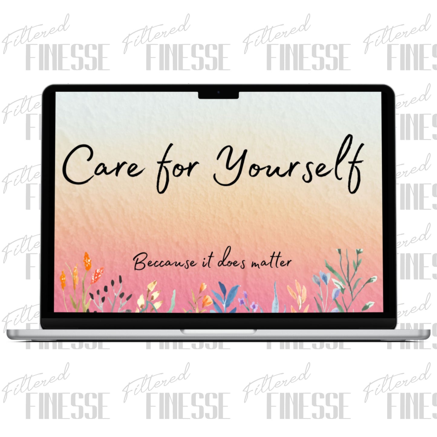 Care for Yourself Desktop Wallpaper Digital Download