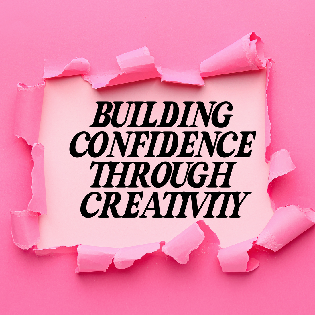 ✨ Building Confidence Through Creativity ✨