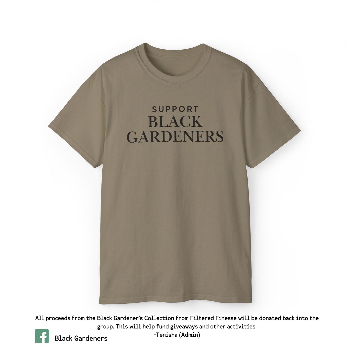 Support Black Gardeners T-Shirt