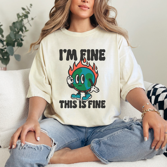 This is Fine T-Shirt