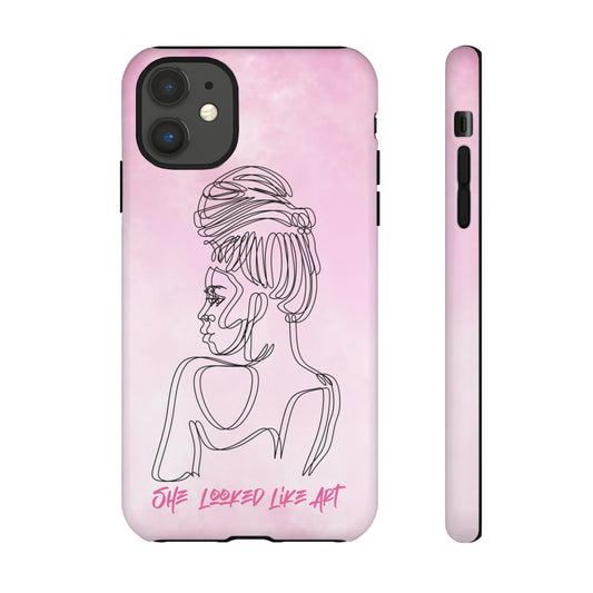 She Looked Like Art Pink Tough Case