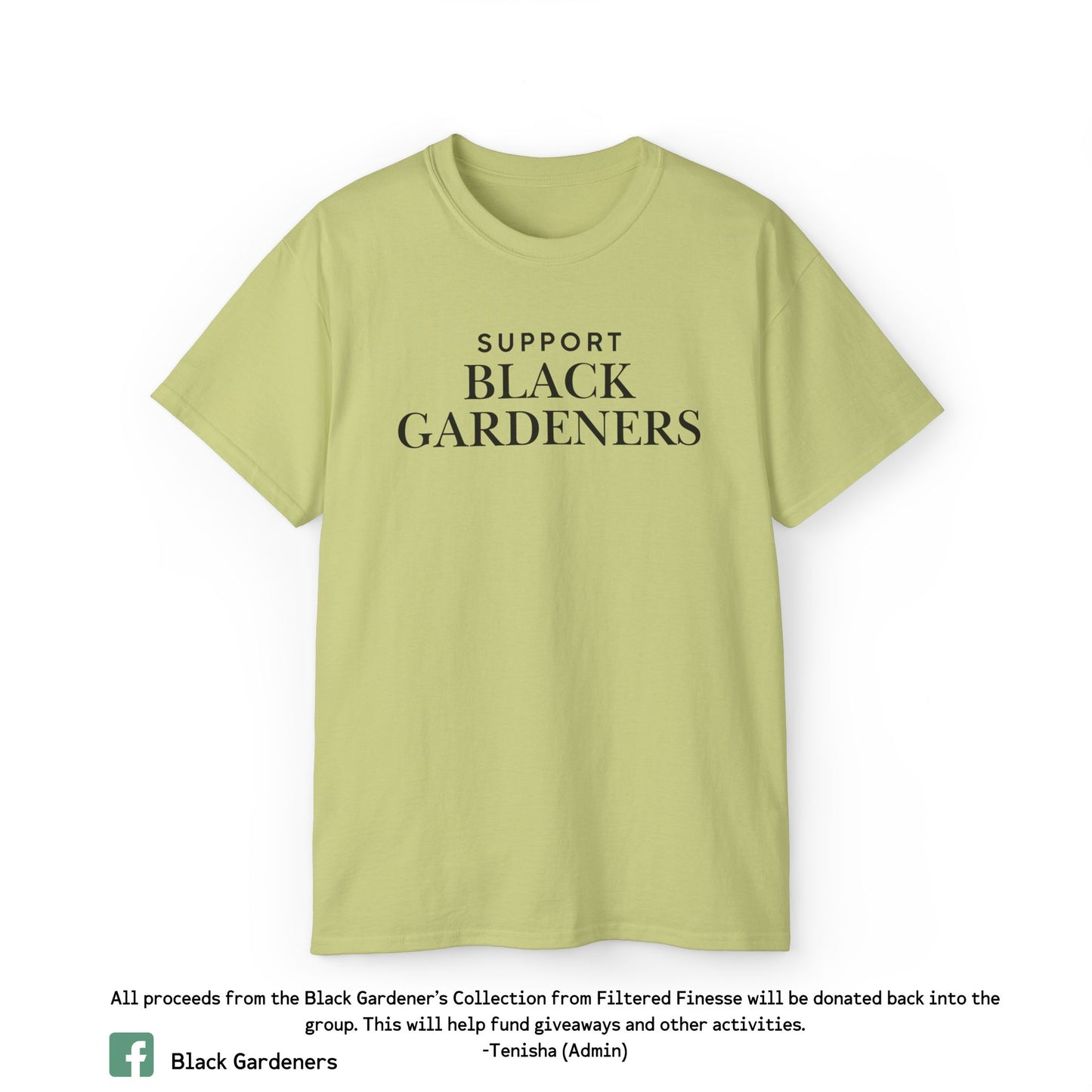 Support Black Gardeners T-Shirt
