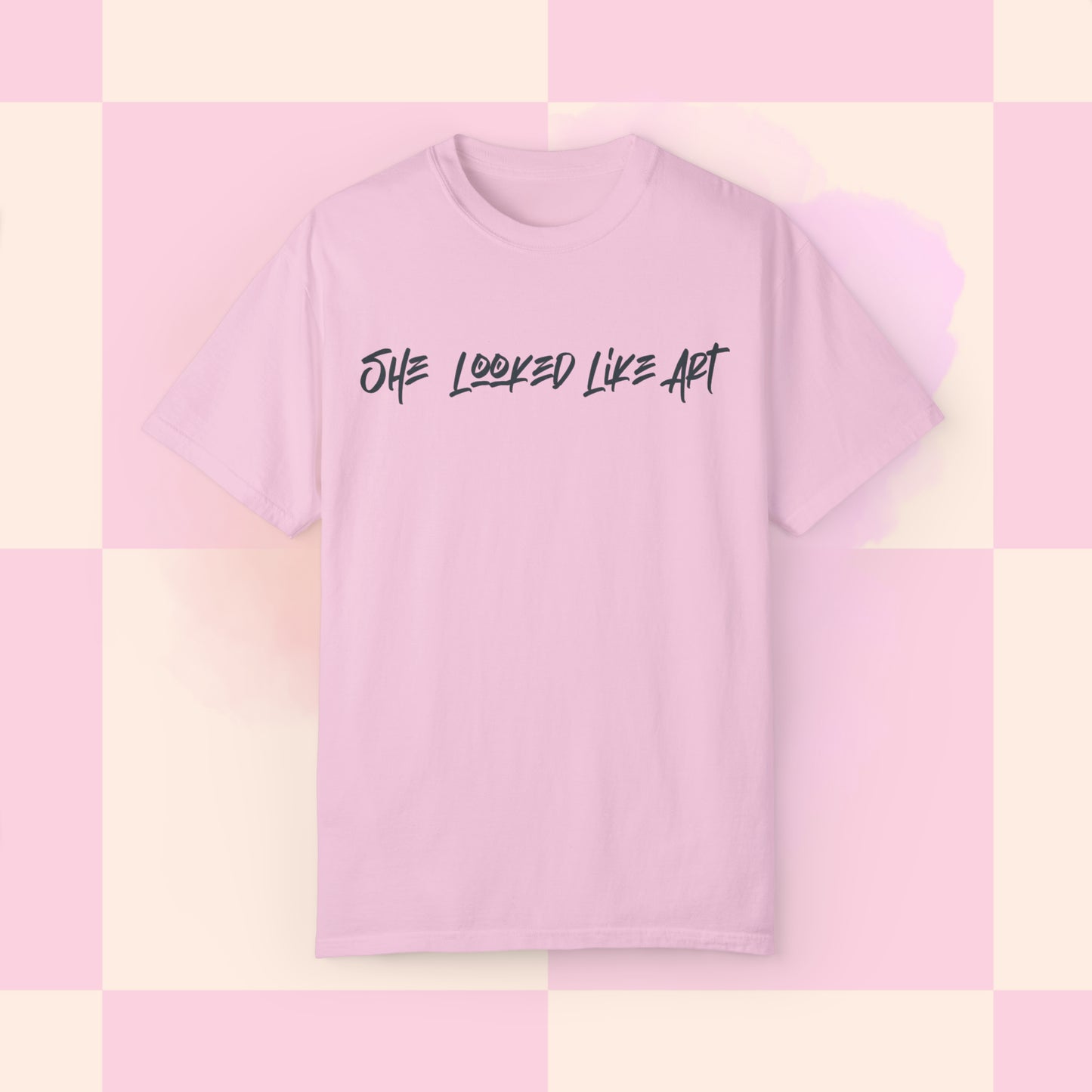 Like Art Comfort Colors T-Shirt