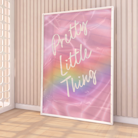 Pretty Little Thing Rainbow Physical Matte Poster Print